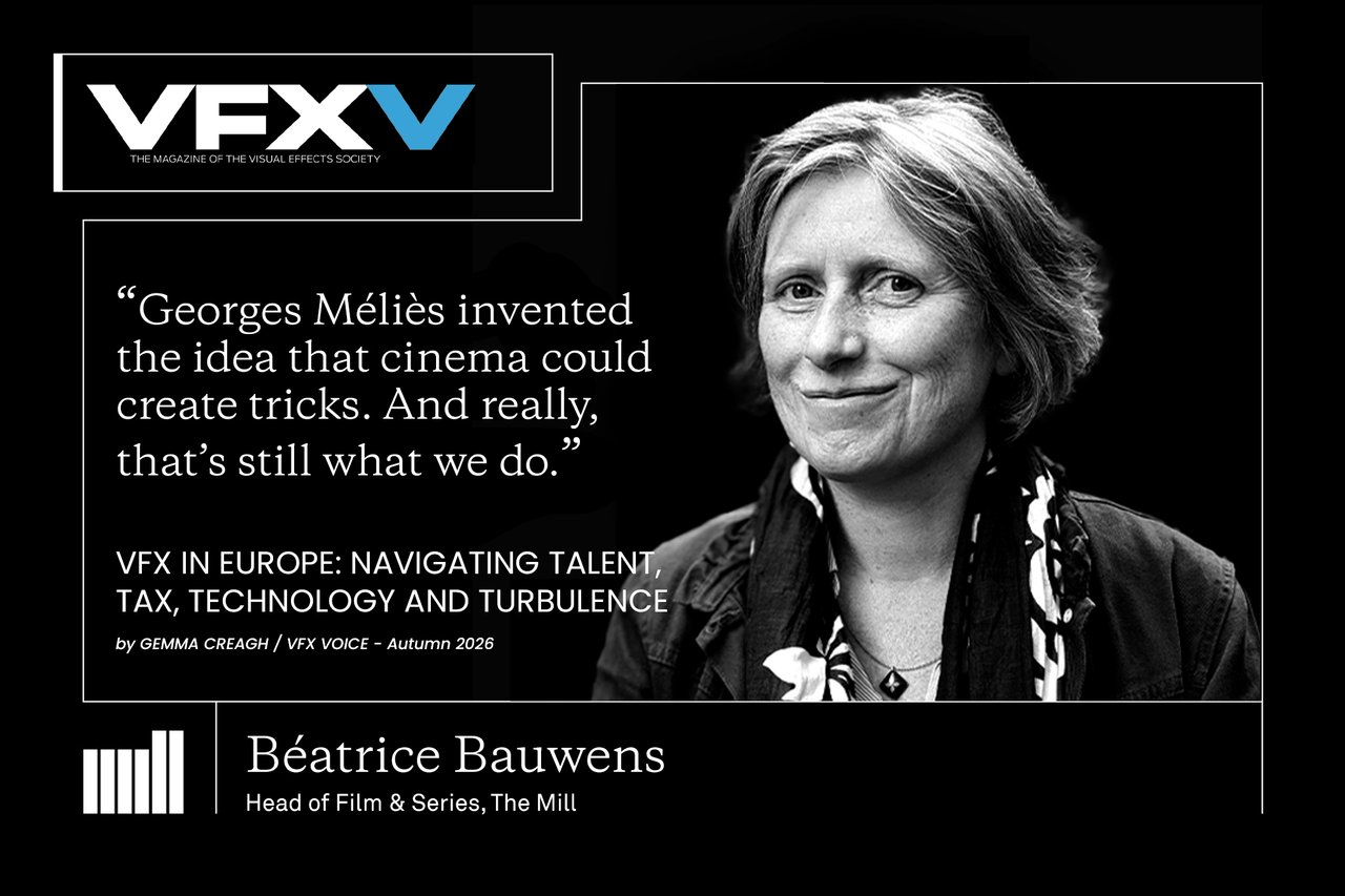 VFX in Europe: Talent, Creativity and a Changing Landscape
